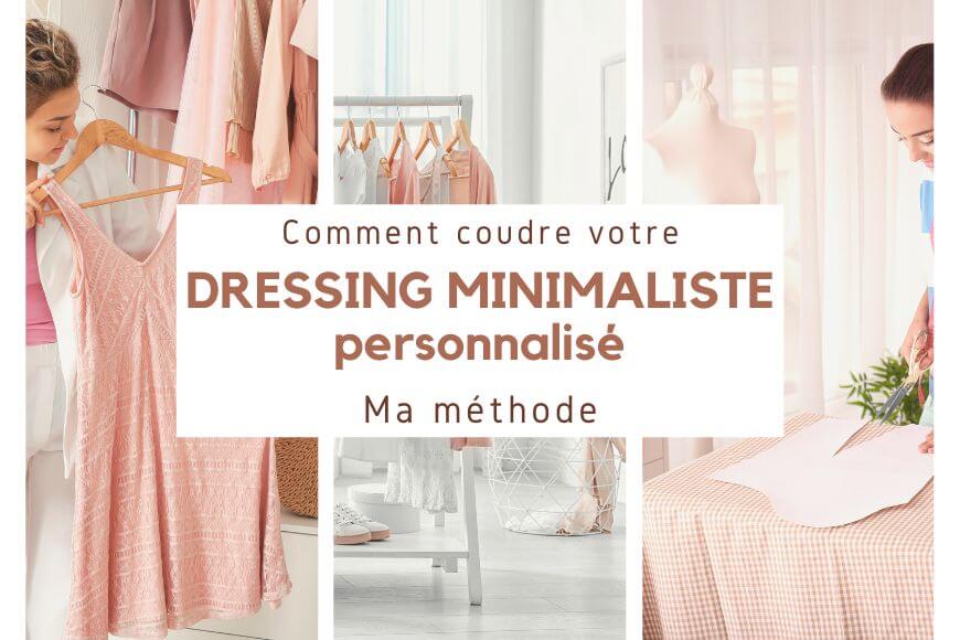 comment coudre votre dressing minimaliste personnalisé?